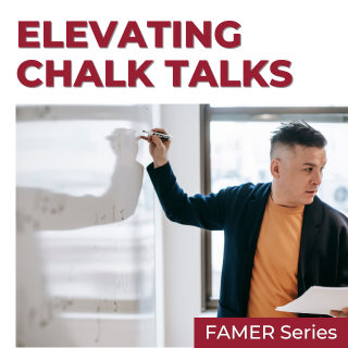 FAMER - Elevating Chalk Talks Banner